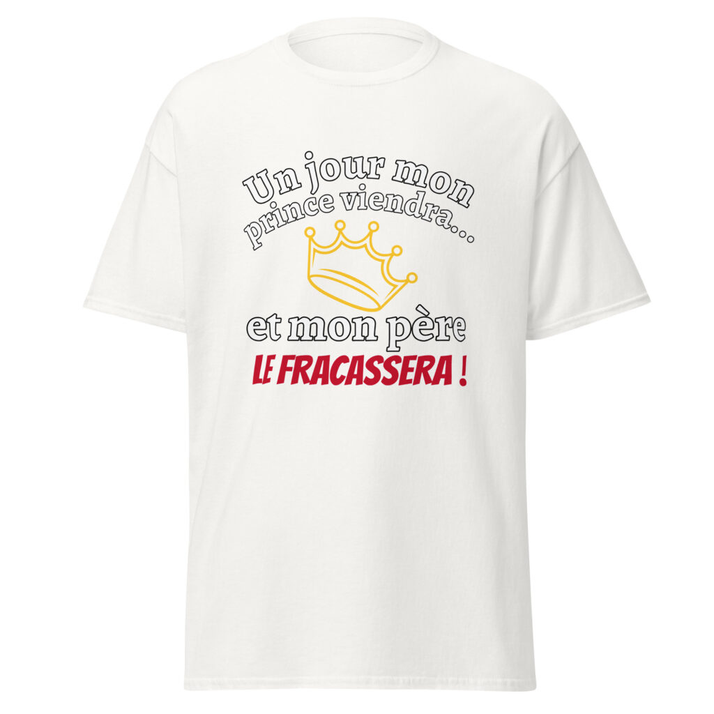 T-shirt un jour mon prince viendra — Blanc, face