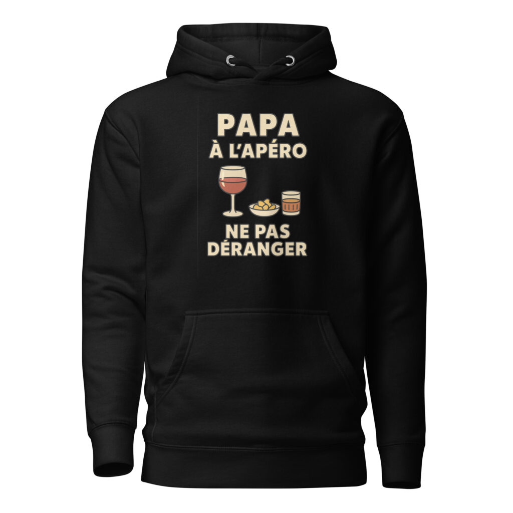 Sweat à Capuche Papa à l'apéro. Ne pas déranger — Noir, face