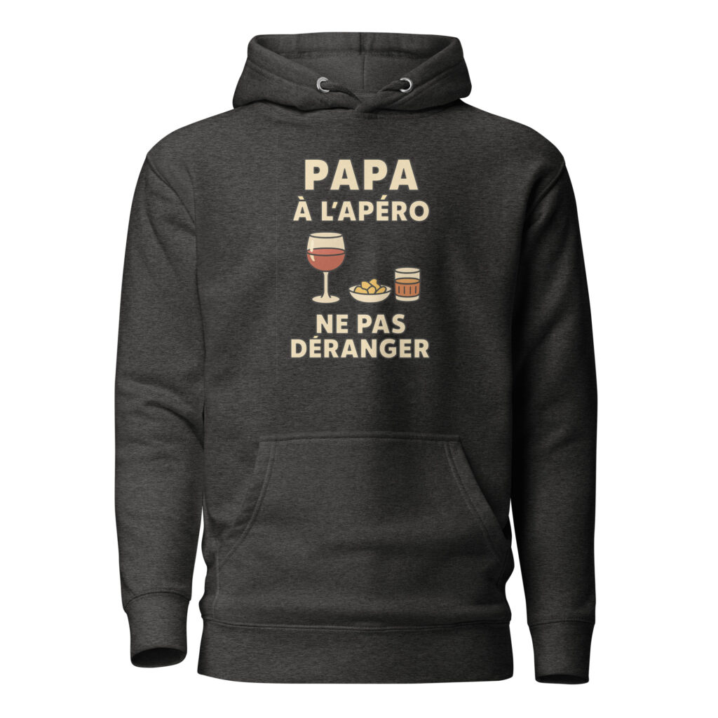 Sweat à Capuche Papa à l'apéro. Ne pas déranger — Charcoal Heather, face
