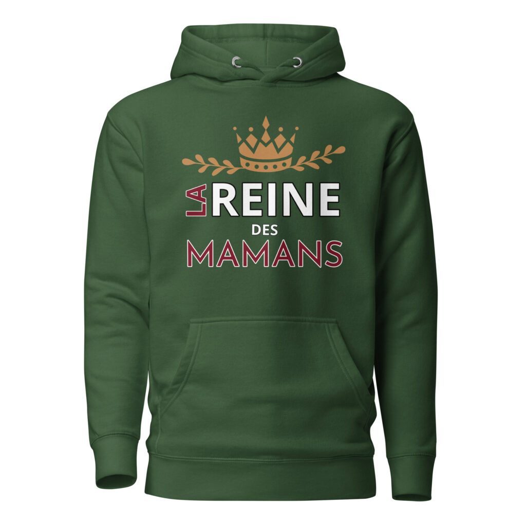 Sweat à Capuche la reine des mamans — Vert Forêt, face