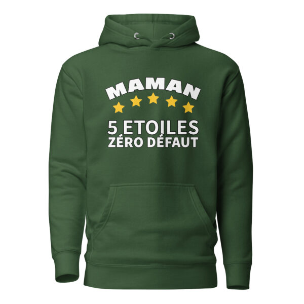 Sweat à Capuche maman 5 étoiles zéro défaut