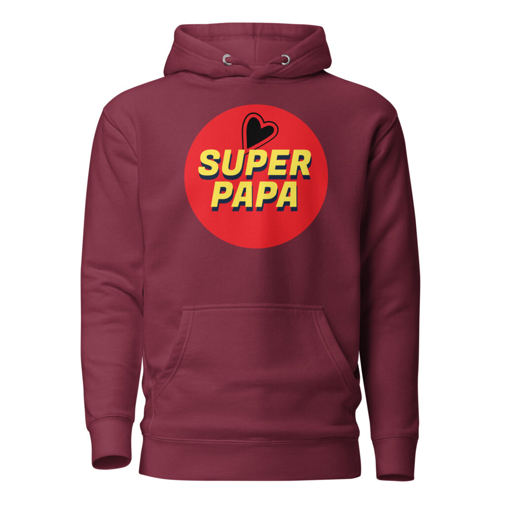 Sweat à Capuche super papa — Bordeaux, face