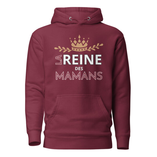 Sweat à Capuche la reine des mamans – Image 6