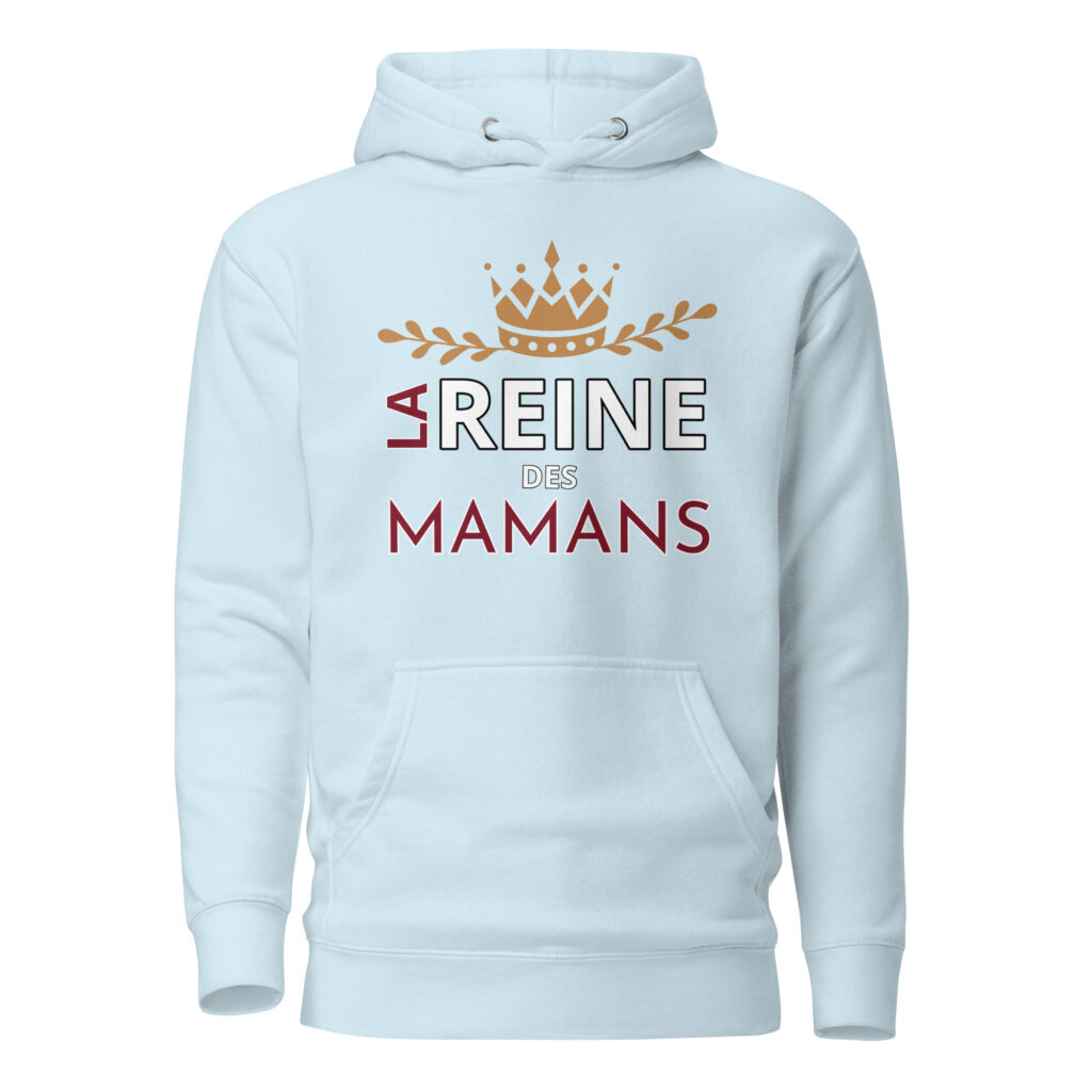 Sweat à Capuche la reine des mamans — Sky Blue, face