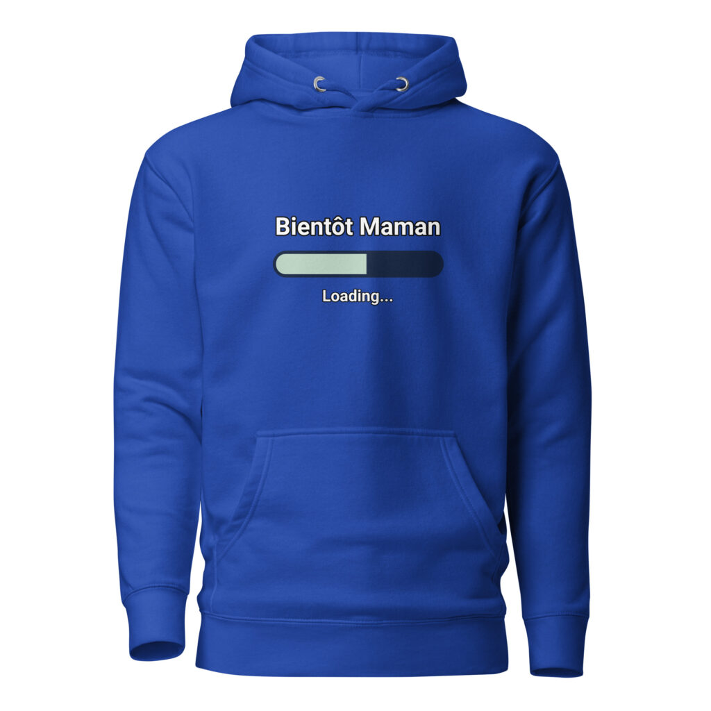 Sweat à Capuche bientôt maman — Team Royal, face