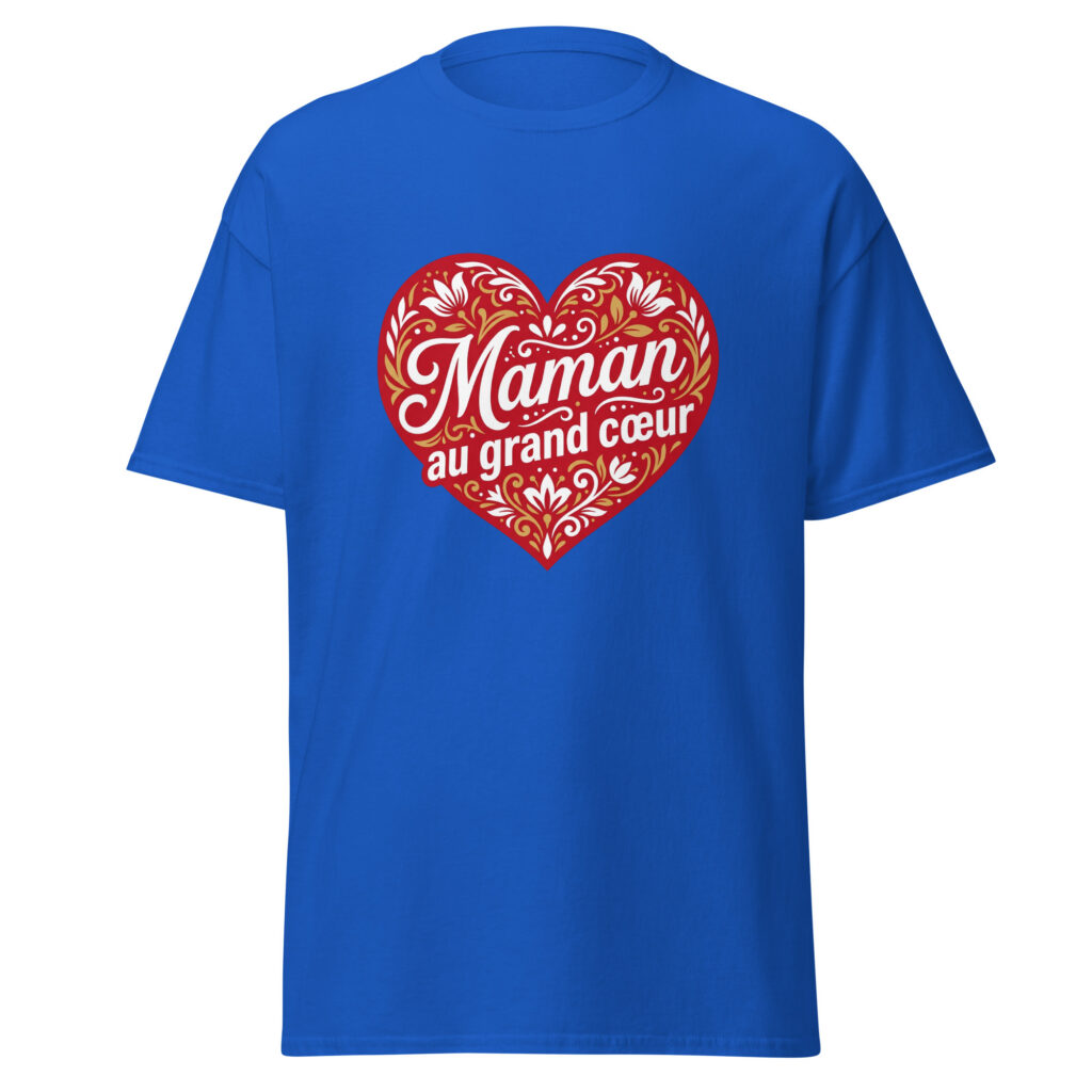 T-shirt Maman au grand coeur — Bleu Roi, face
