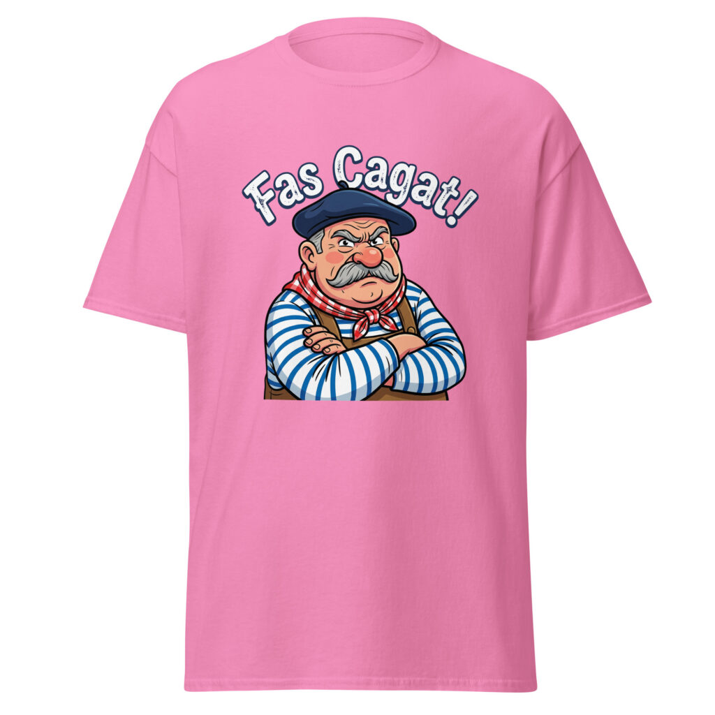 T-shirt humoristique Fas Cagat ! — Rose, face