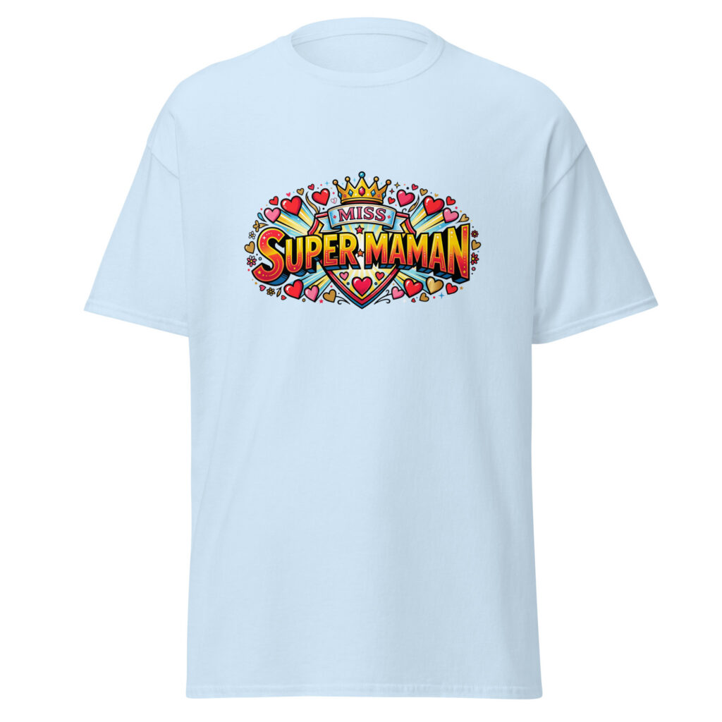 T-shirt Miss Super Maman — Bleu Clair, face