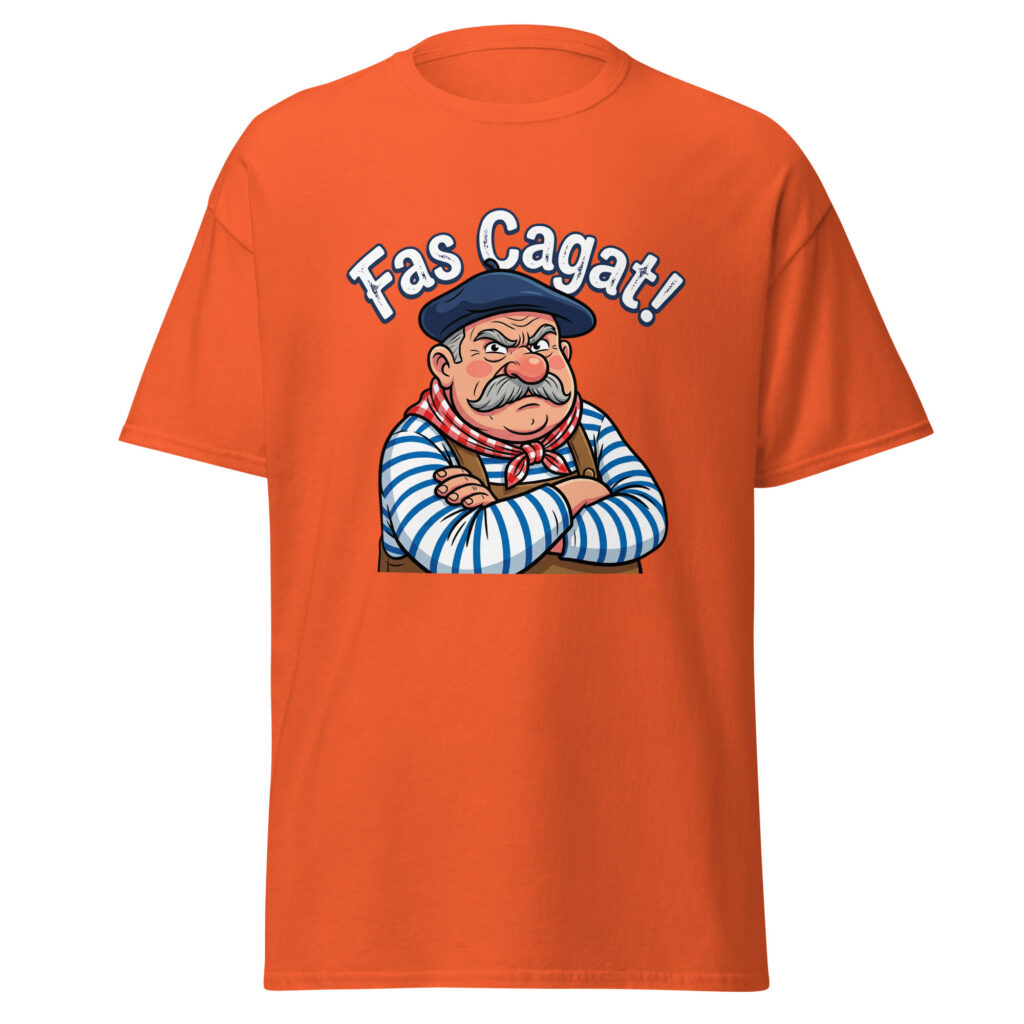 T-shirt humoristique Fas Cagat ! — Orange, face