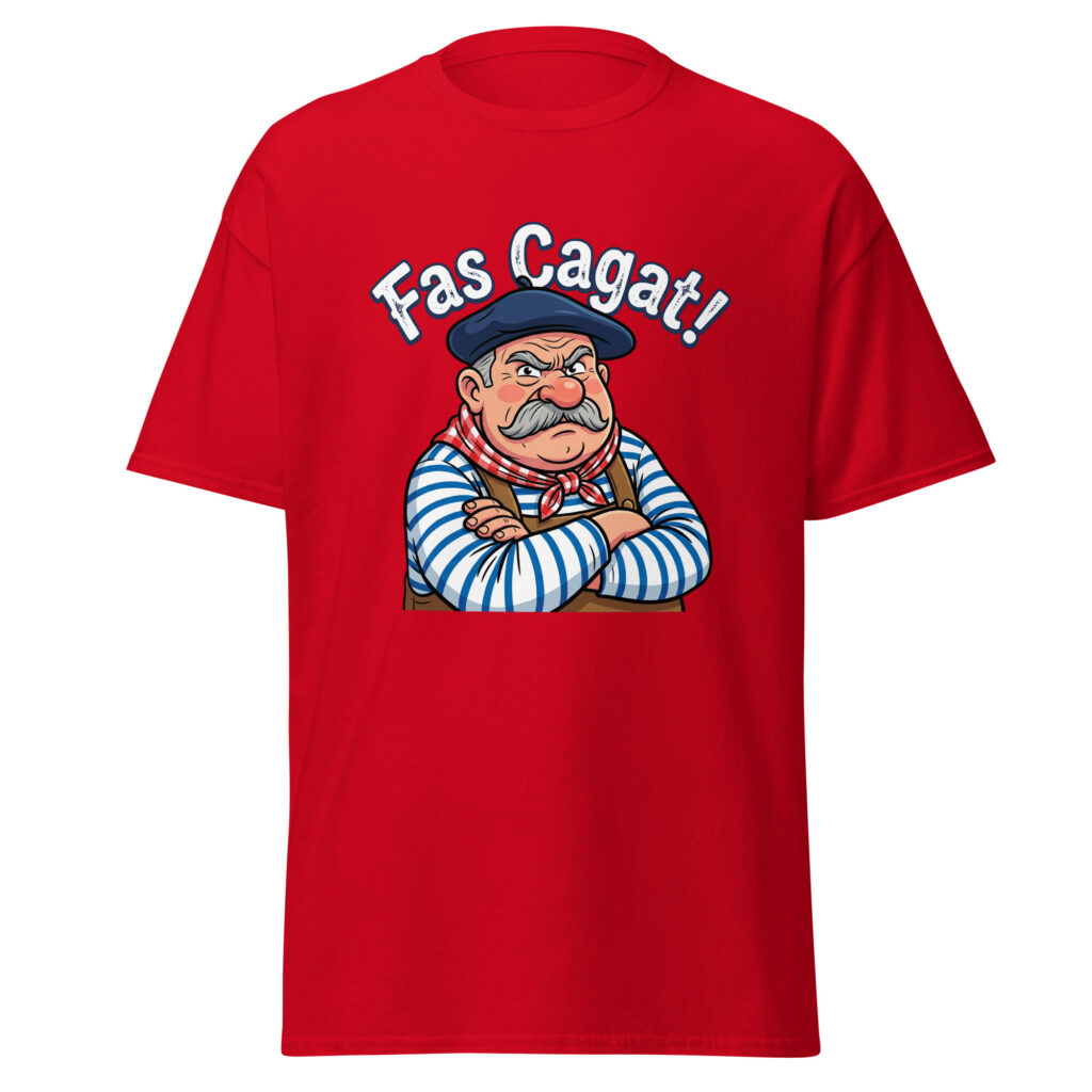 T-shirt humoristique Fas Cagat ! — Rouge, face