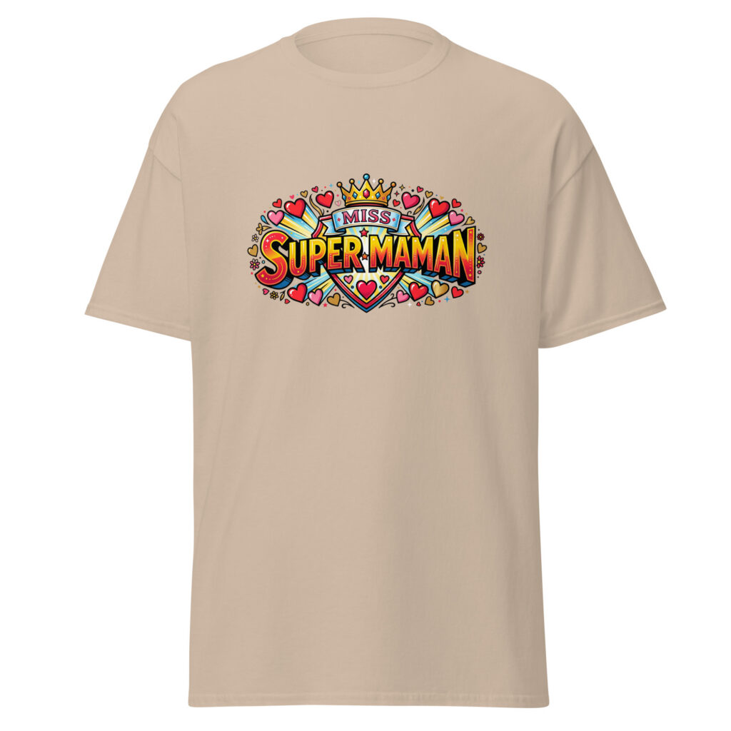 T-shirt Miss Super Maman — Sable, face