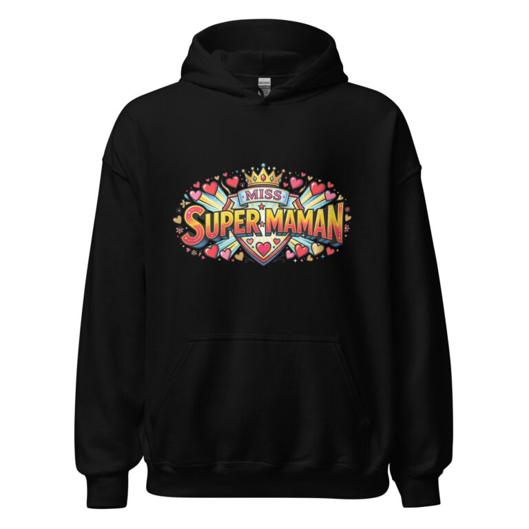 Sweat à capuche Miss Super Maman — sweat à capuche unisexe imprimé