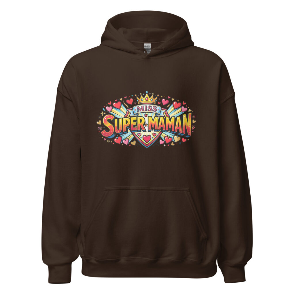 Sweat à capuche Miss Super Maman — Chocolat Noir, face