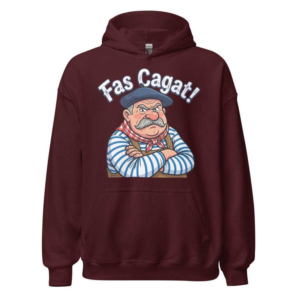 Sweat à capuche humoristique Fas Cagat ! — Bordeaux, face