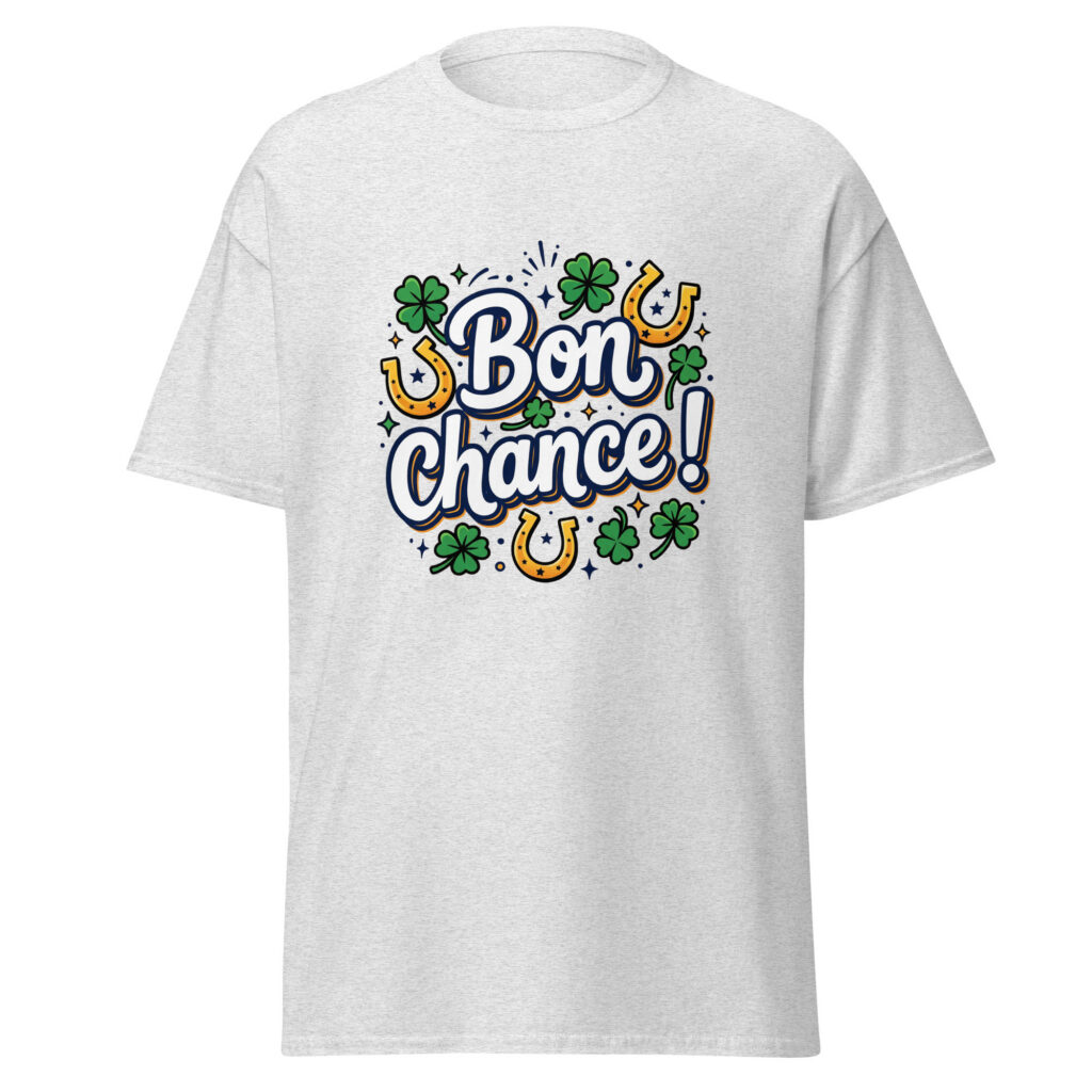 T-shirt Bon chance ! — Gris Pinchard, face