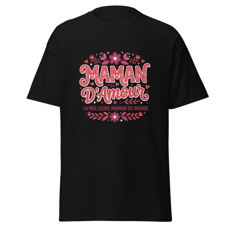 T-shirt maman d'amour — t-shirt unisexe imprimé