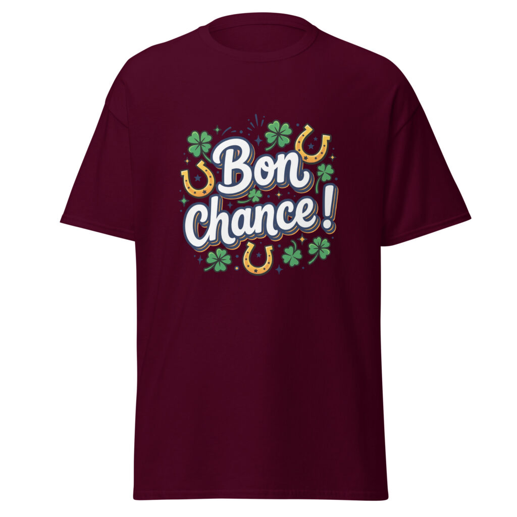 T-shirt Bon chance !