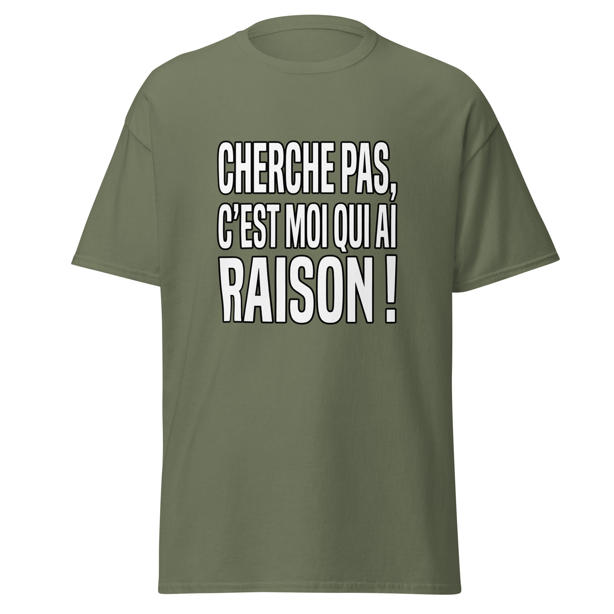 T-shirt Cherche pas, c'est moi qui ai raison ! – Image 7