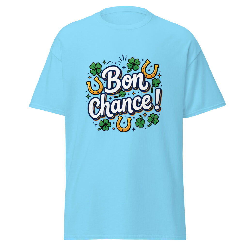 T-shirt Bon chance ! — Bleu Ciel, face
