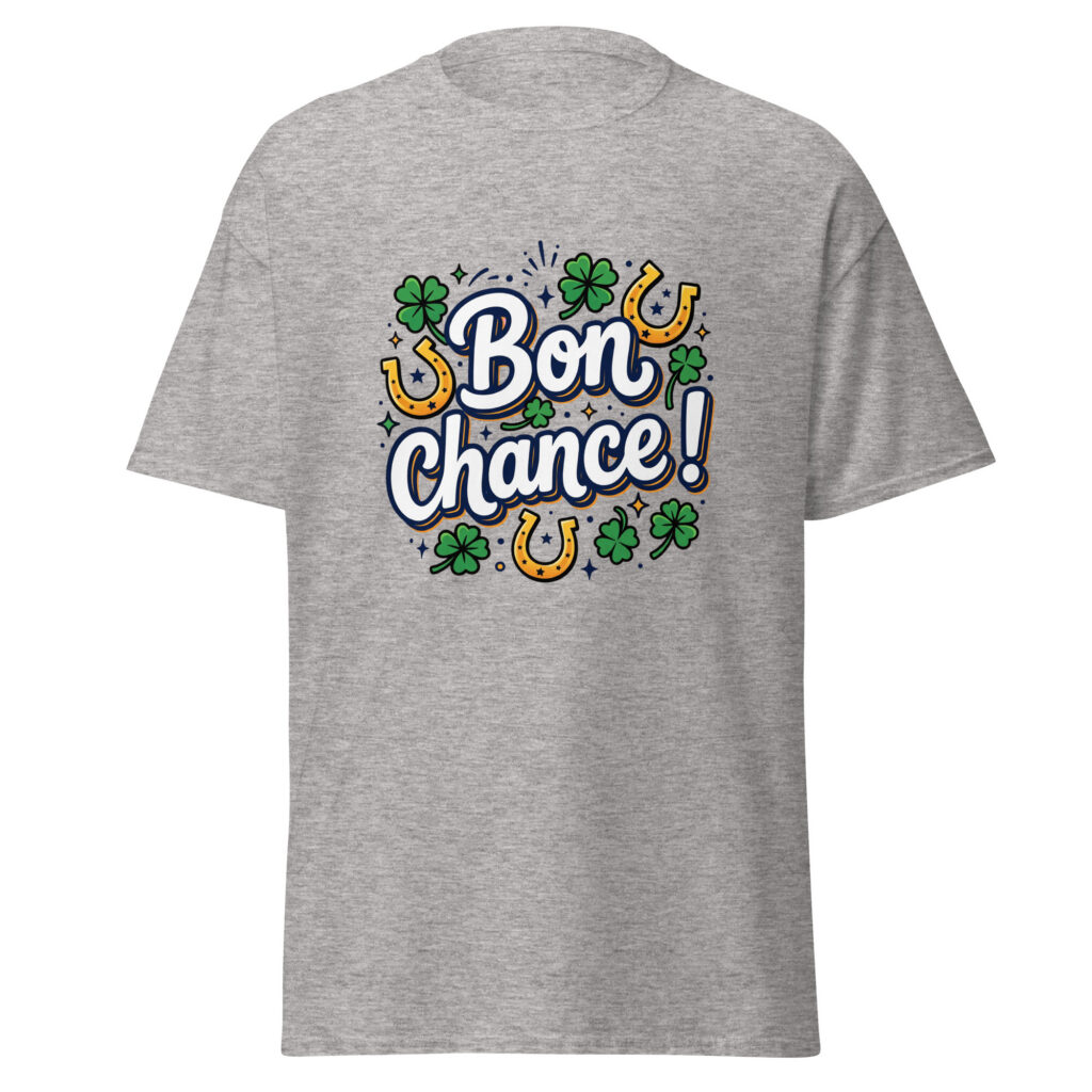 T-shirt Bon chance ! — Gris Sport, face