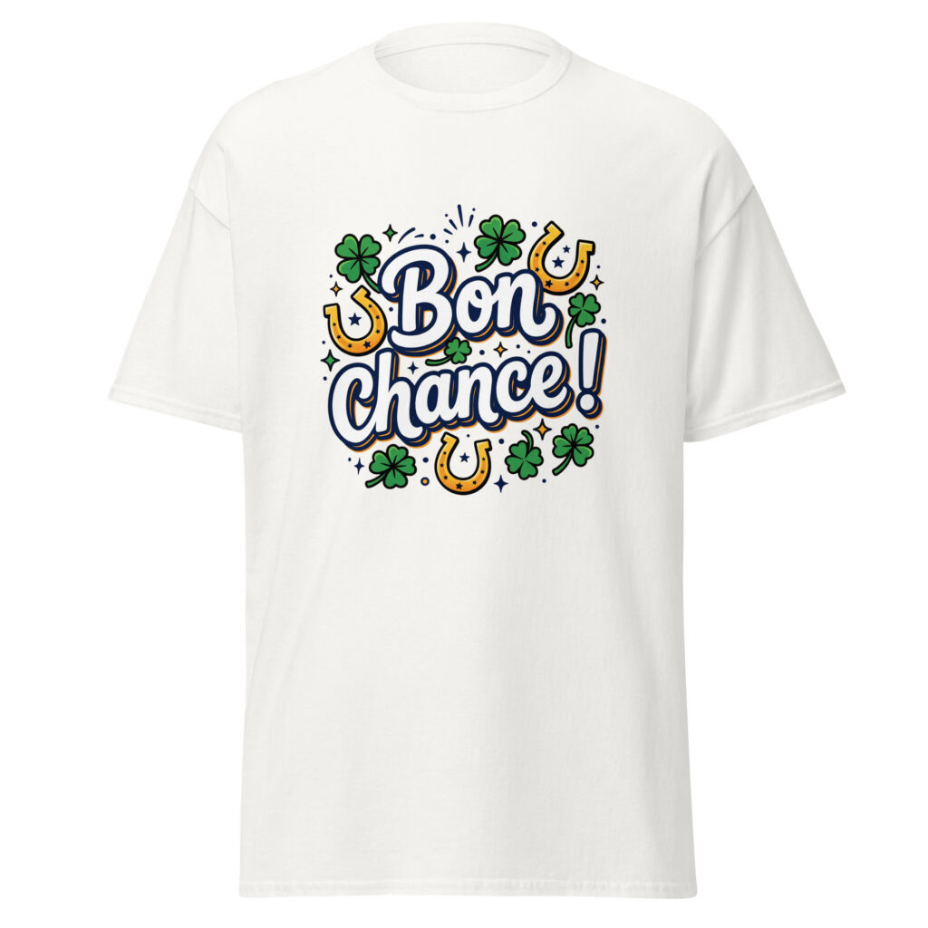 T-shirt Bon chance ! — Blanc, face