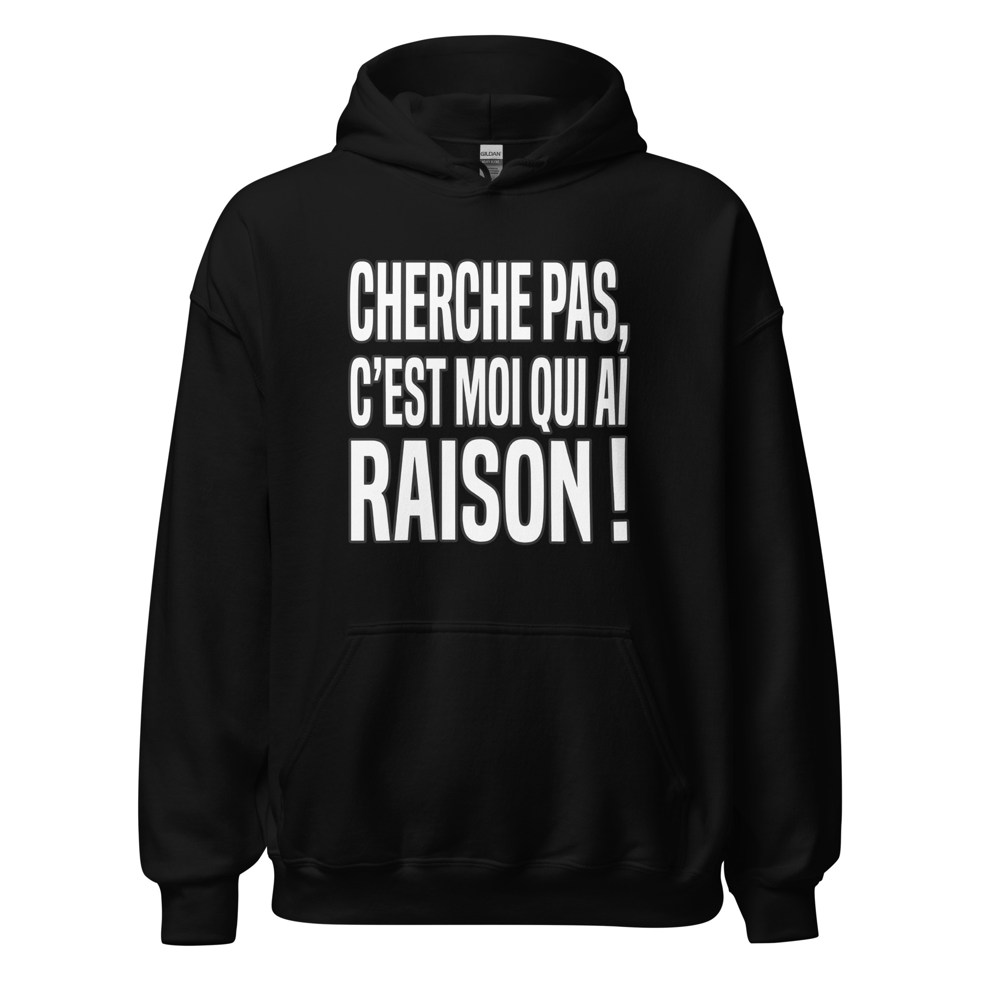 Sweat Cherche pas, c'est moi qui ai raison ! – Image 2