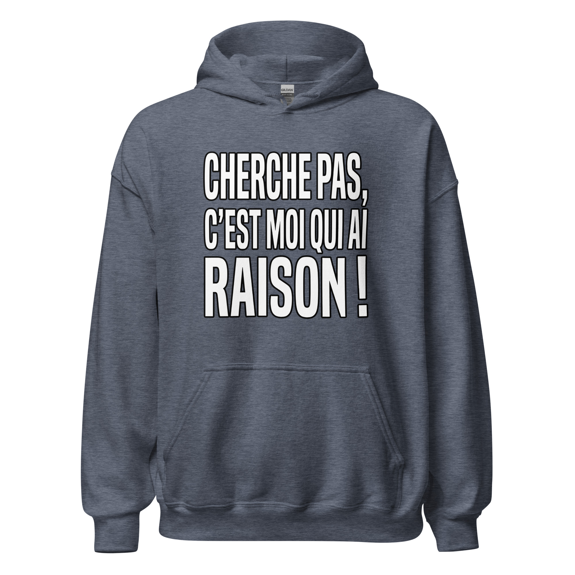 Sweat Cherche pas, c'est moi qui ai raison ! – Image 17