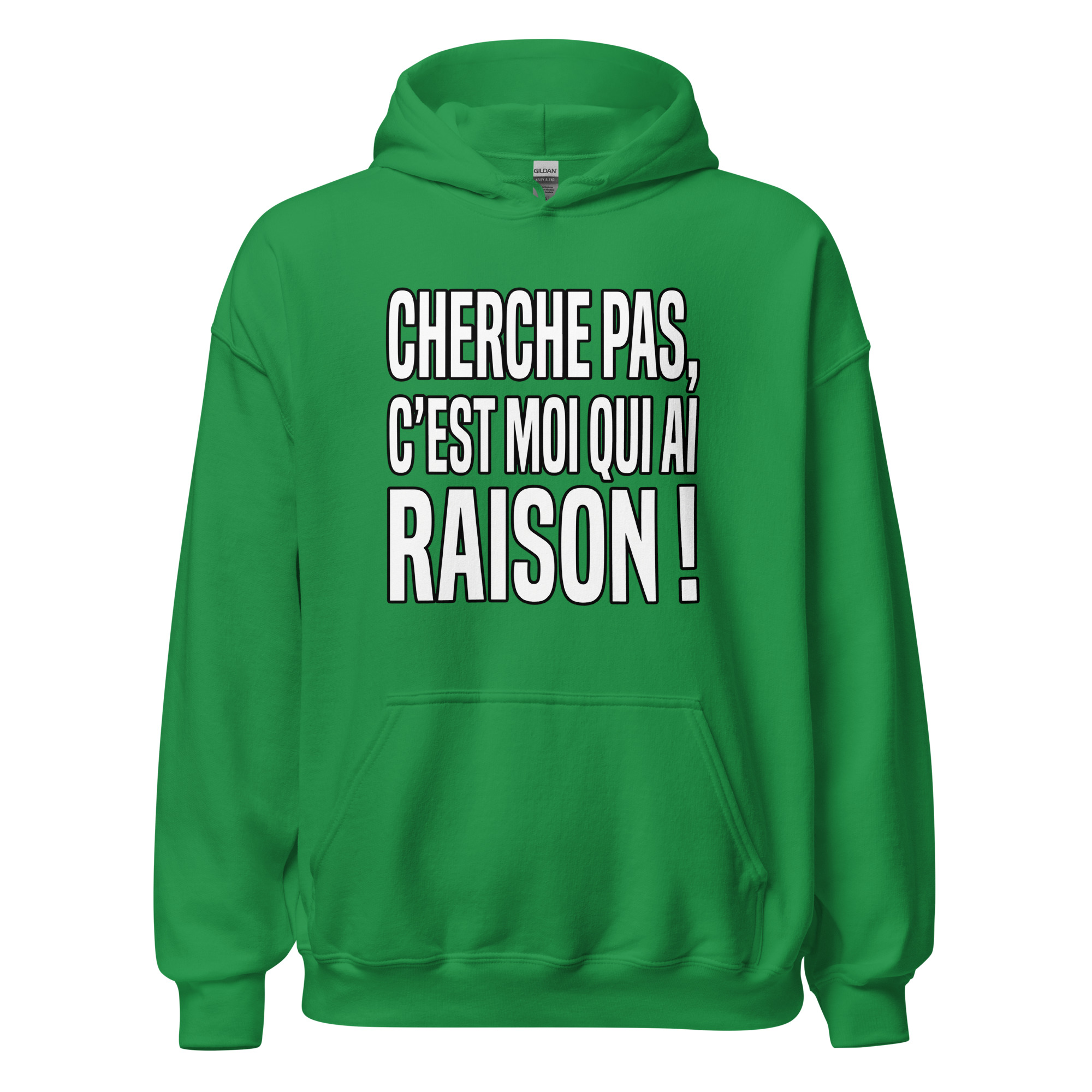 Sweat Cherche pas, c'est moi qui ai raison ! – Image 19