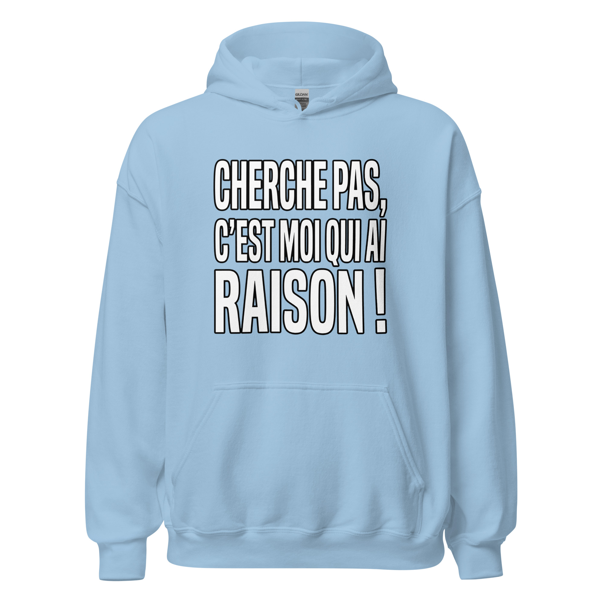 Sweat Cherche pas, c'est moi qui ai raison ! – Image 25
