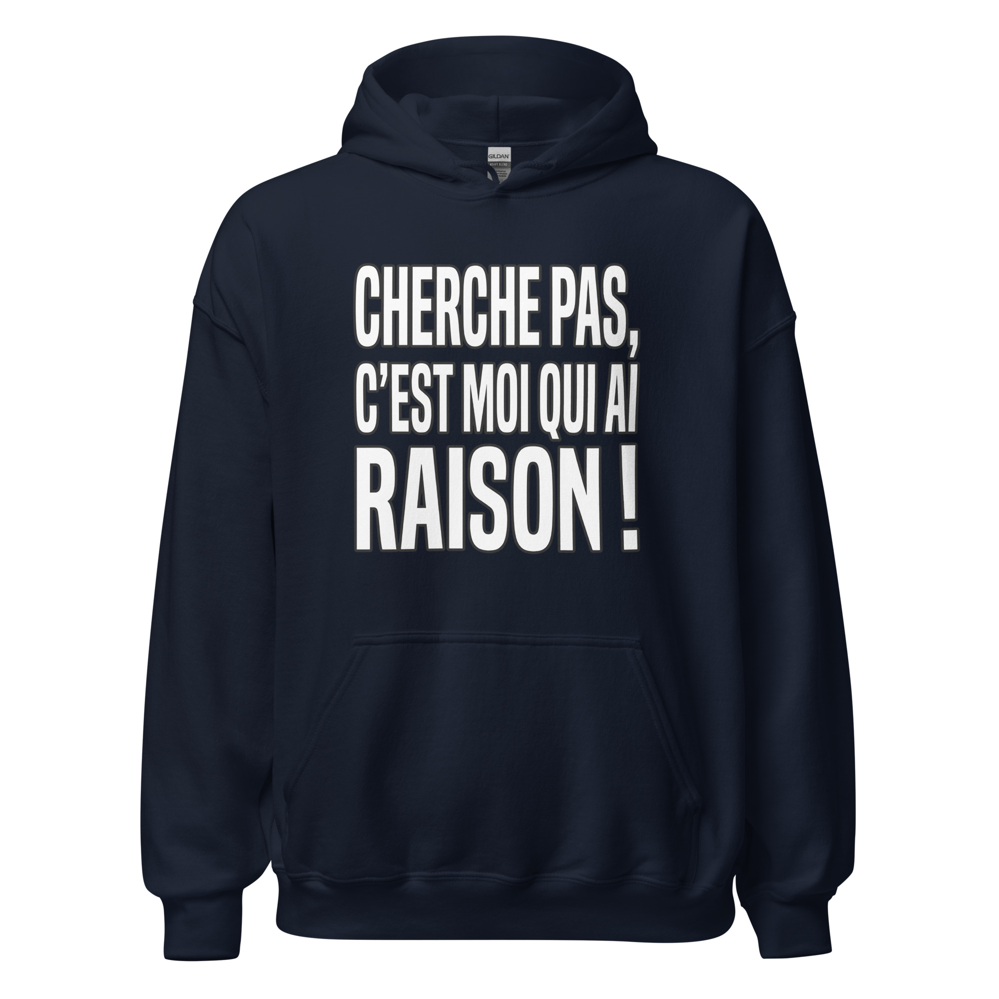 Sweat Cherche pas, c'est moi qui ai raison ! – Image 4