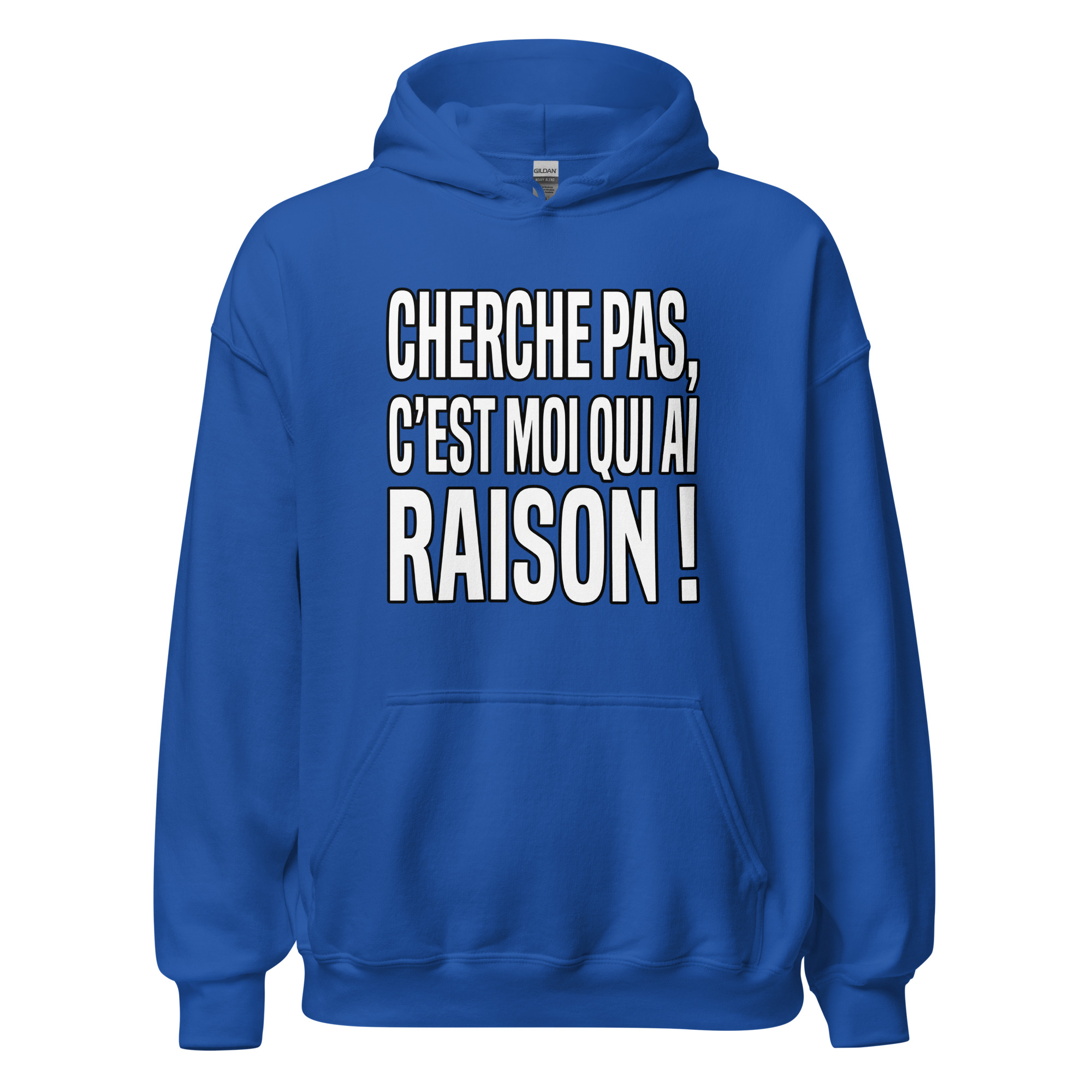 Sweat Cherche pas, c'est moi qui ai raison ! – Image 13