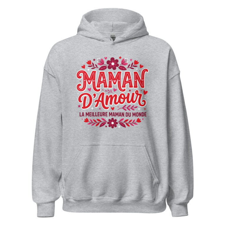 Sweat à capuche Maman d'amour — sweat à capuche unisexe imprimé