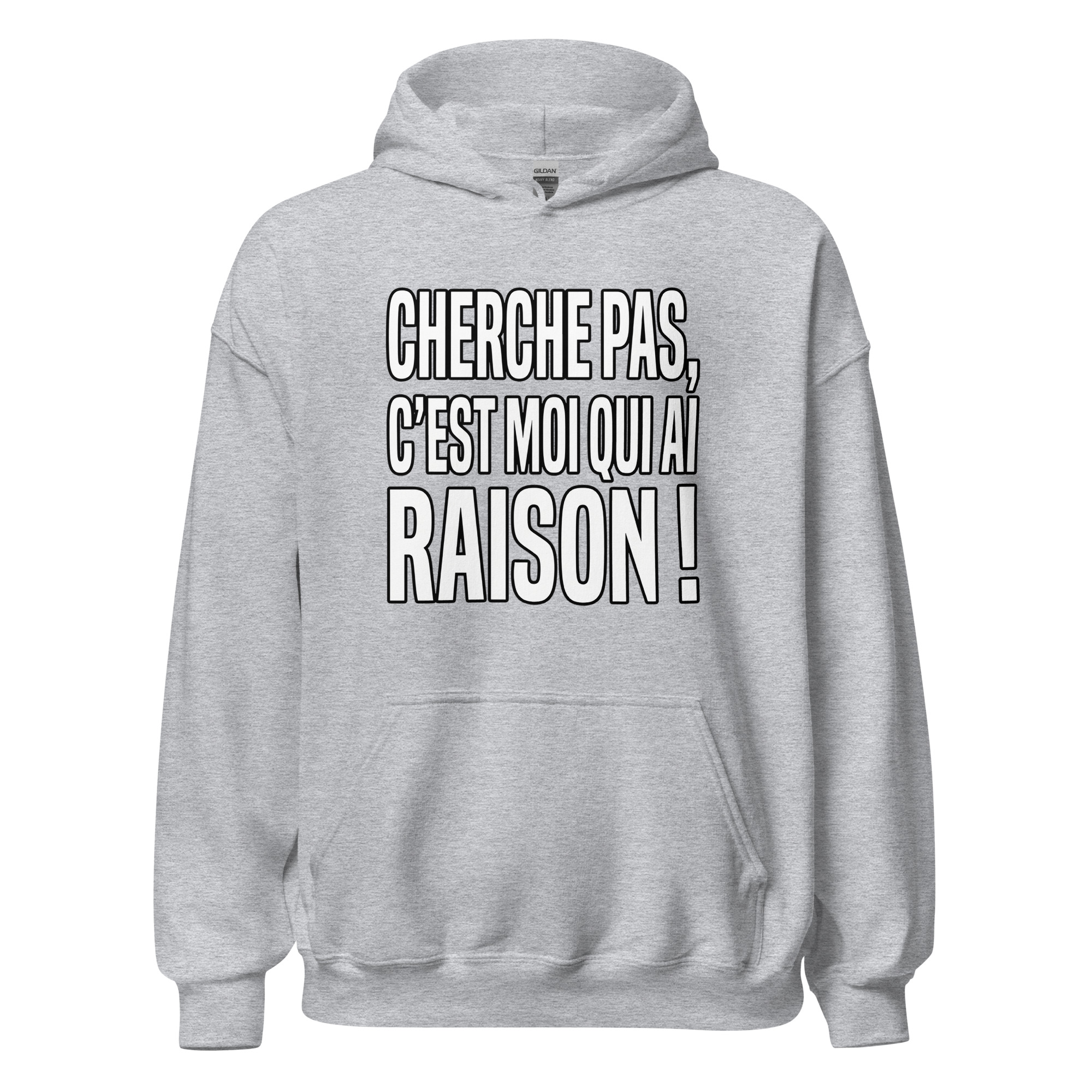 Sweat Cherche pas, c'est moi qui ai raison ! – Image 23