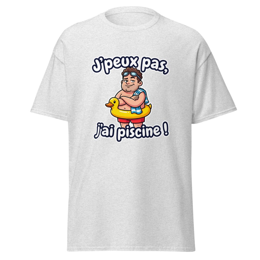 T-shirt J'peux pas, j'ai piscine ! — Gris Pinchard, face