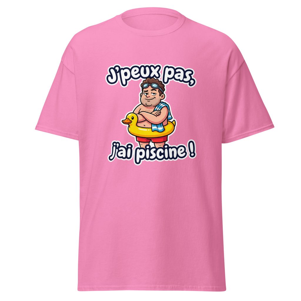 T-shirt J'peux pas, j'ai piscine ! — Rose, face