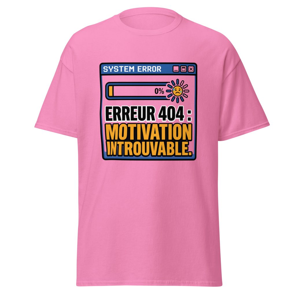 T-shirt Erreur 404 Motivation introuvable — Rose, face