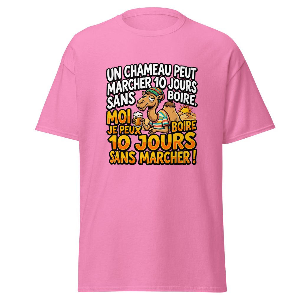 T-shirt Un chameau peut marche 10 jours sans boire — Rose, face