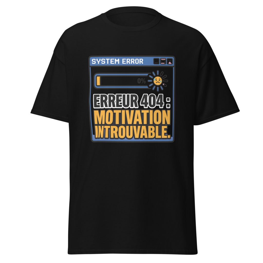 T-shirt Erreur 404 Motivation introuvable — Noir, face
