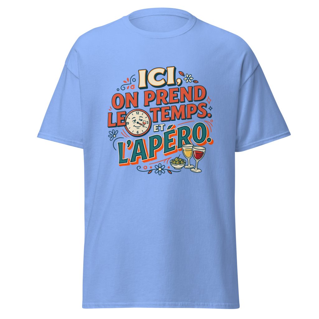 T-shirt Ici on prend le temps... et l'apéro — Bleu, face