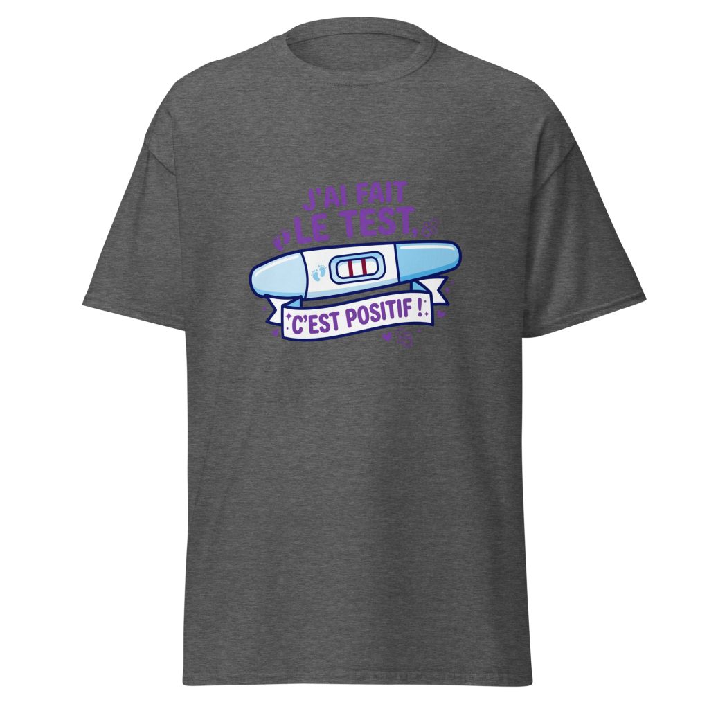 T-shirt J'ai fais le test. C'est positif — Gris Foncé Chiné, face