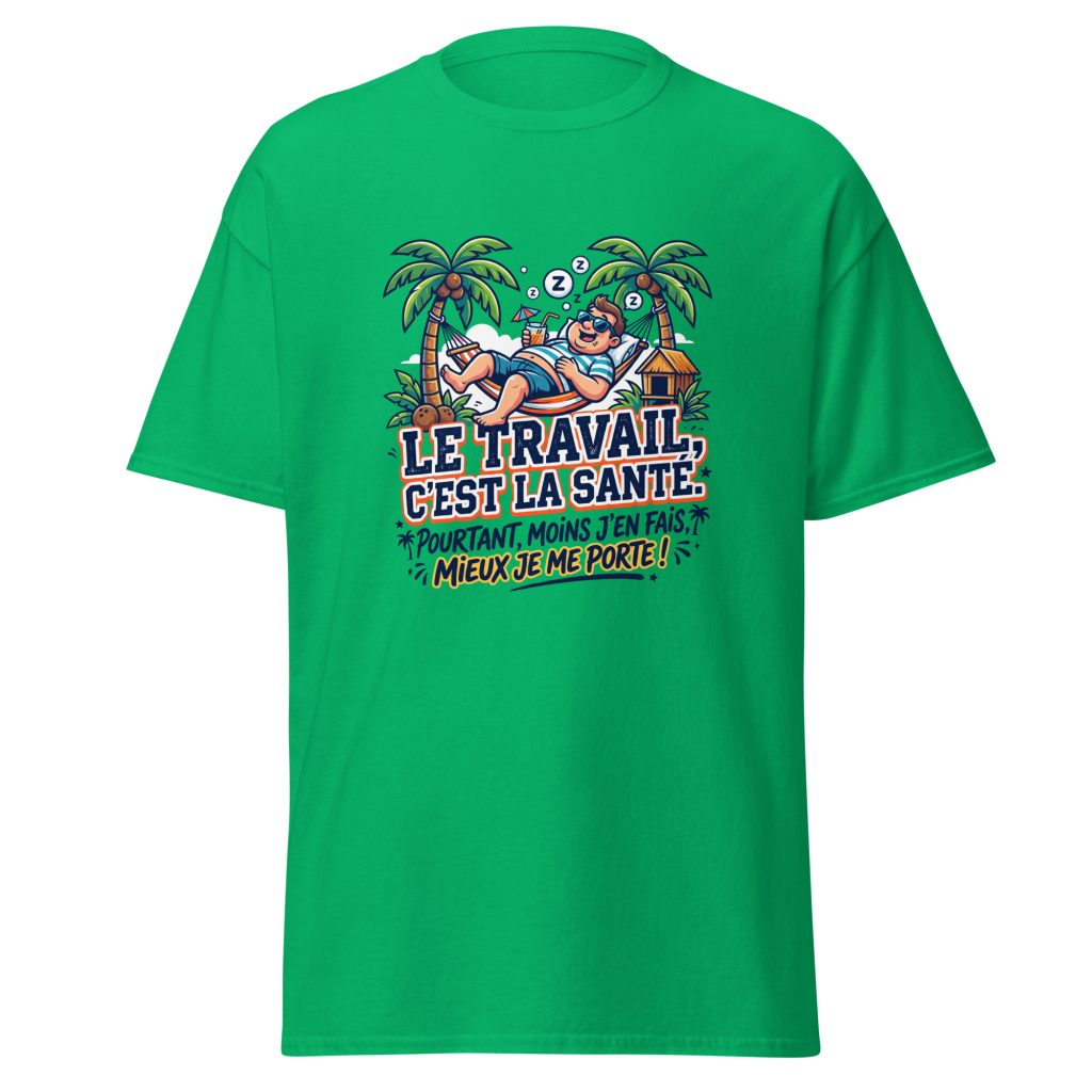 T-shirt Le travail c'est la santé... — Vert menthe, face