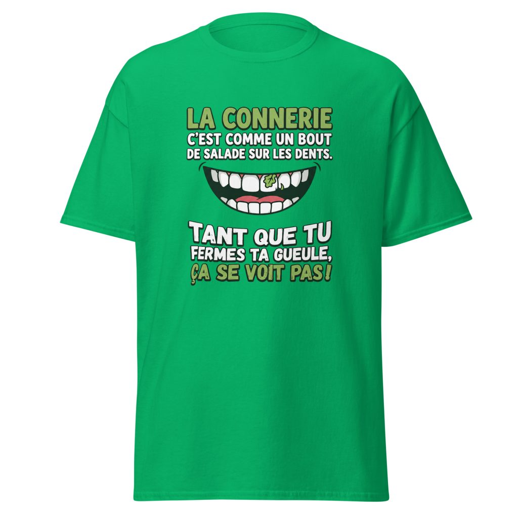 T-shirt La connerie c'est comme un bout de salade... — Vert menthe, face