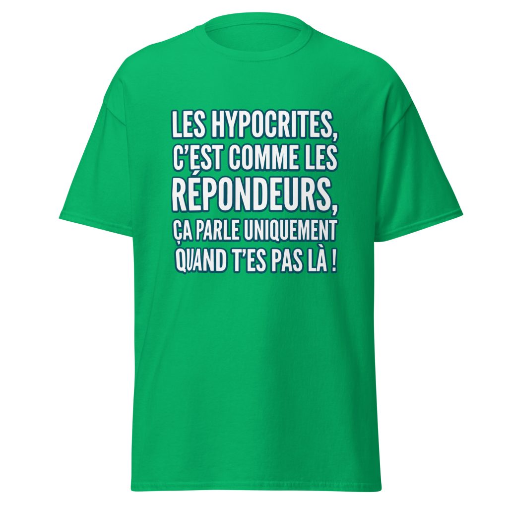 T-shirt Les hypocrites, c'est comme les répondeurs — Vert menthe, face