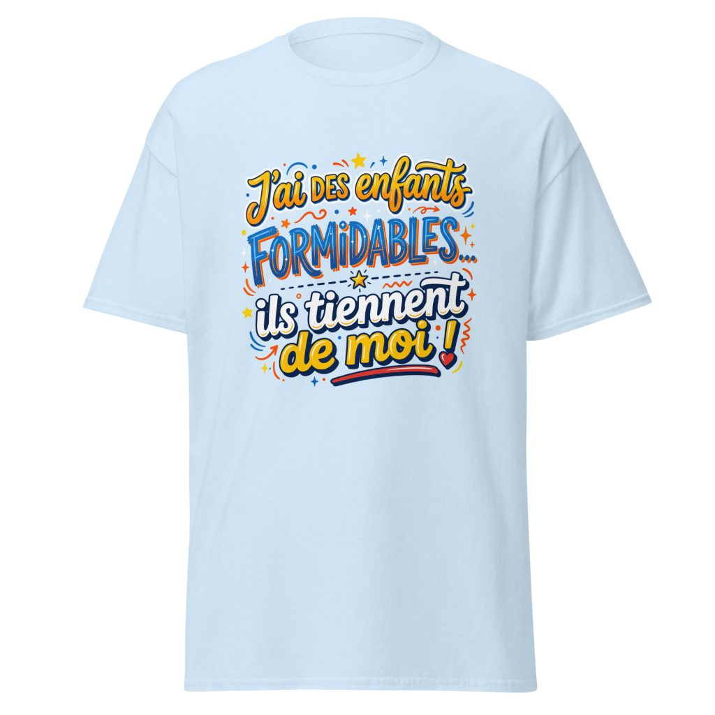 T-shirt J'ai des enfants formidables — Bleu Clair, face