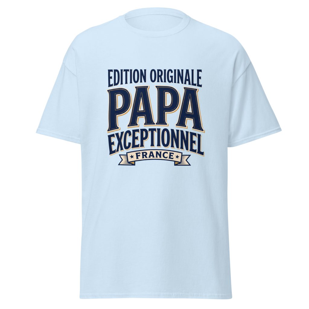 T-shirt Papa exceptionnel Edition Originale — Bleu Clair, face