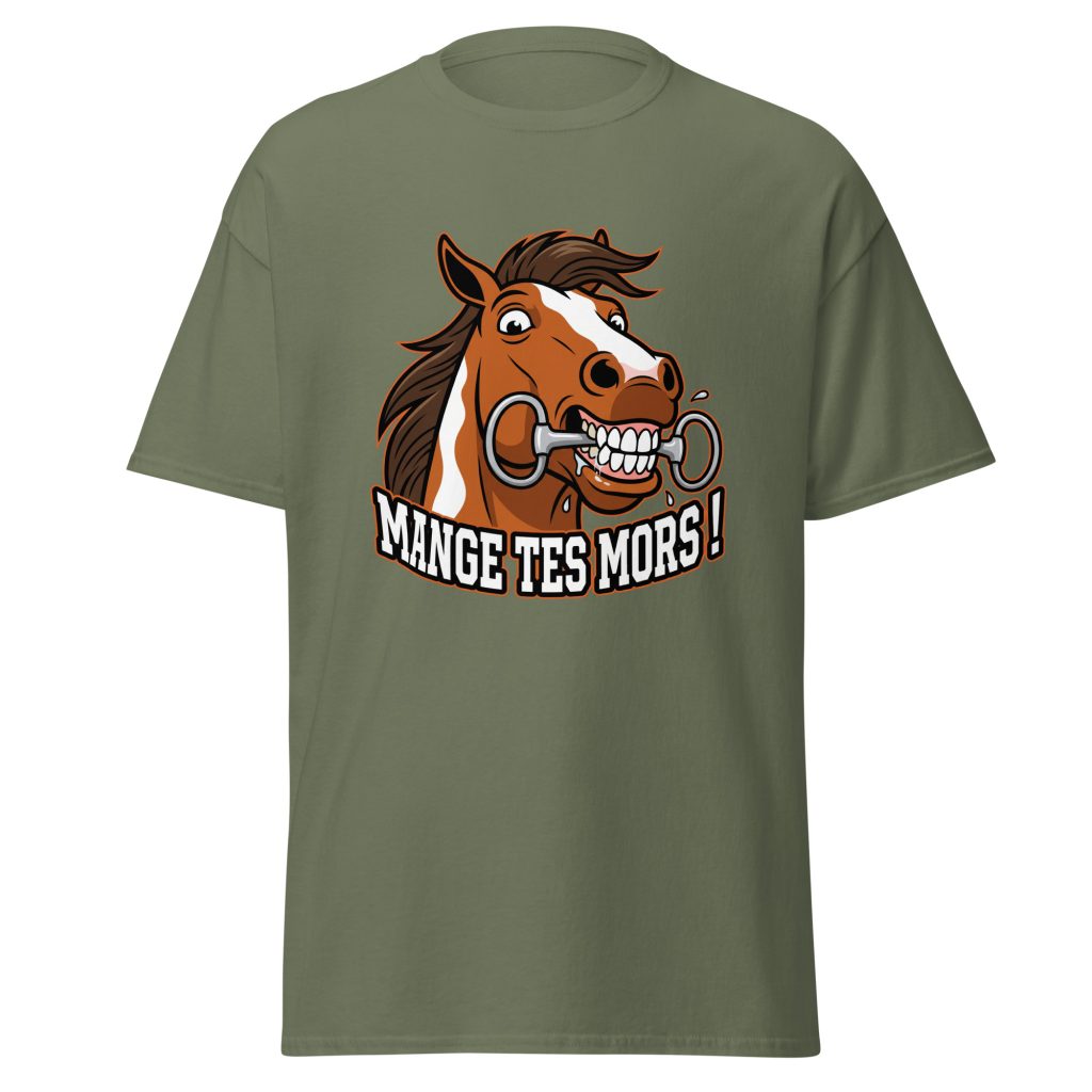 T-shirt humoristique Mange tes mors ! — Vert Militaire, face