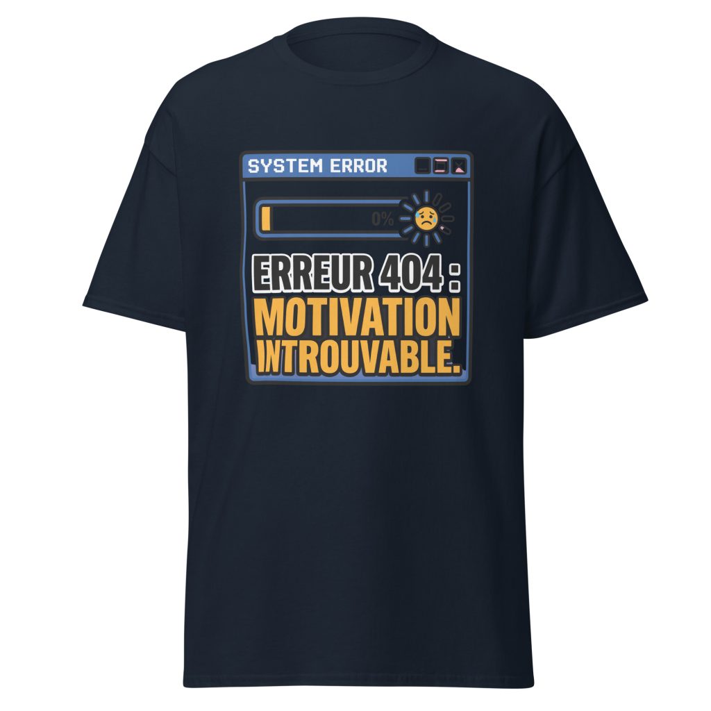 T-shirt Erreur 404 Motivation introuvable — Bleu Marine, face