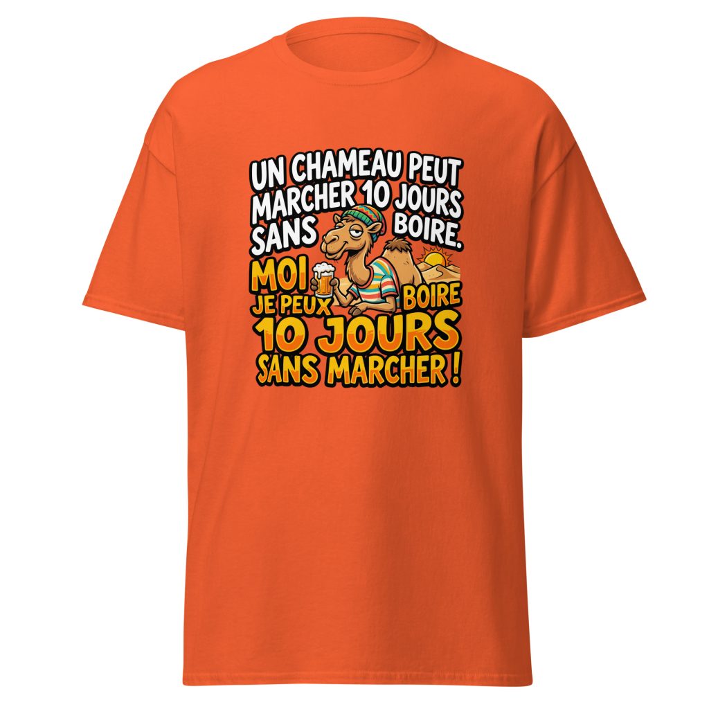 T-shirt Un chameau peut marche 10 jours sans boire — Orange, face