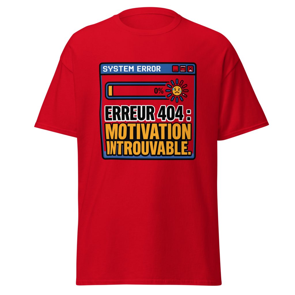 T-shirt Erreur 404 Motivation introuvable — Rouge, face