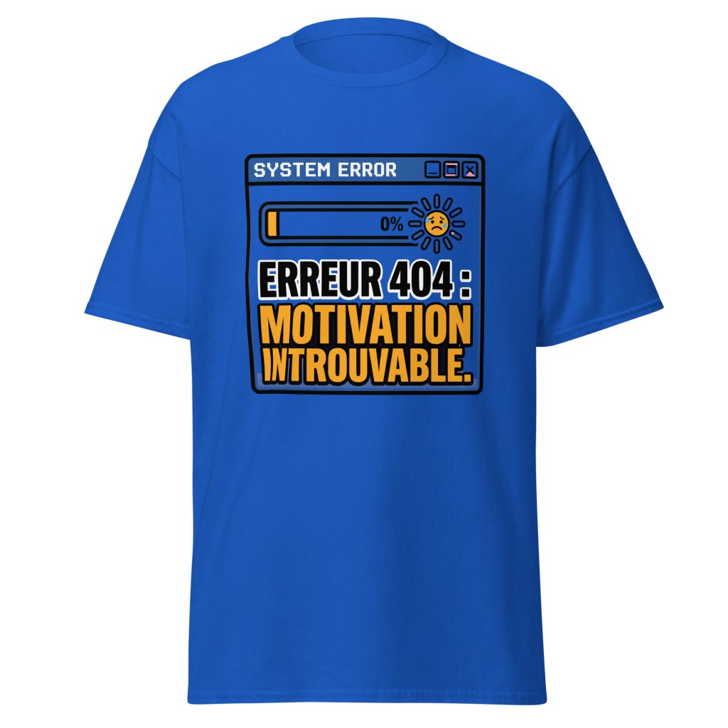 T-shirt Erreur 404 Motivation introuvable — Bleu Roi, face